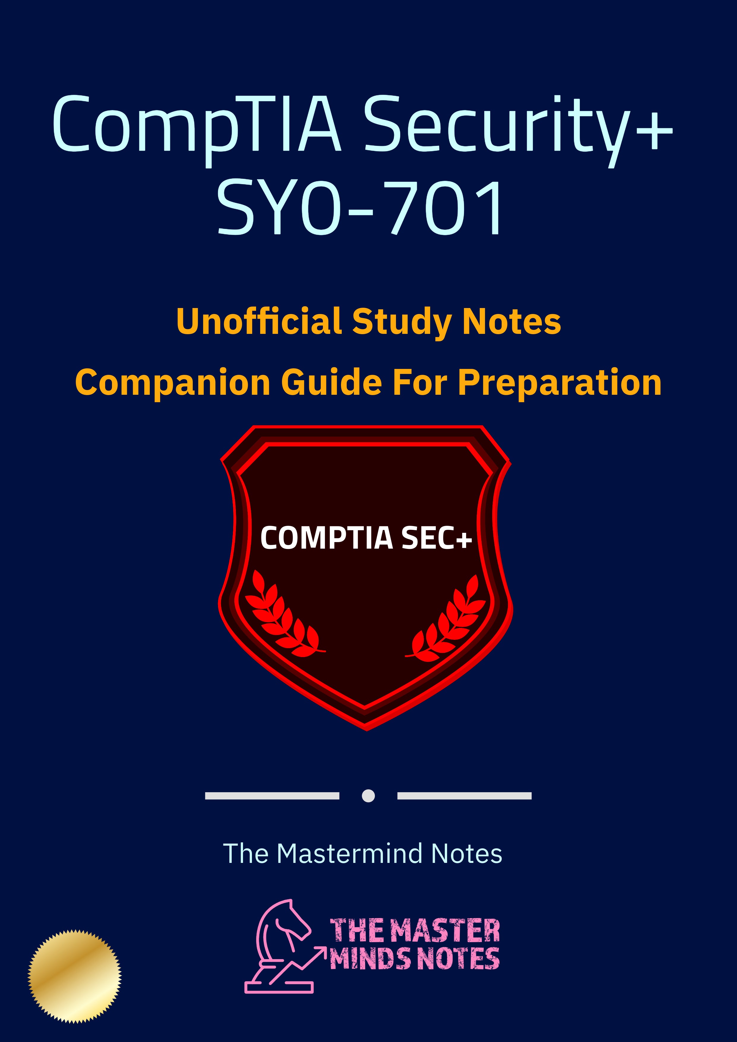 CompTIA Security+ SY0-701 Study Notes