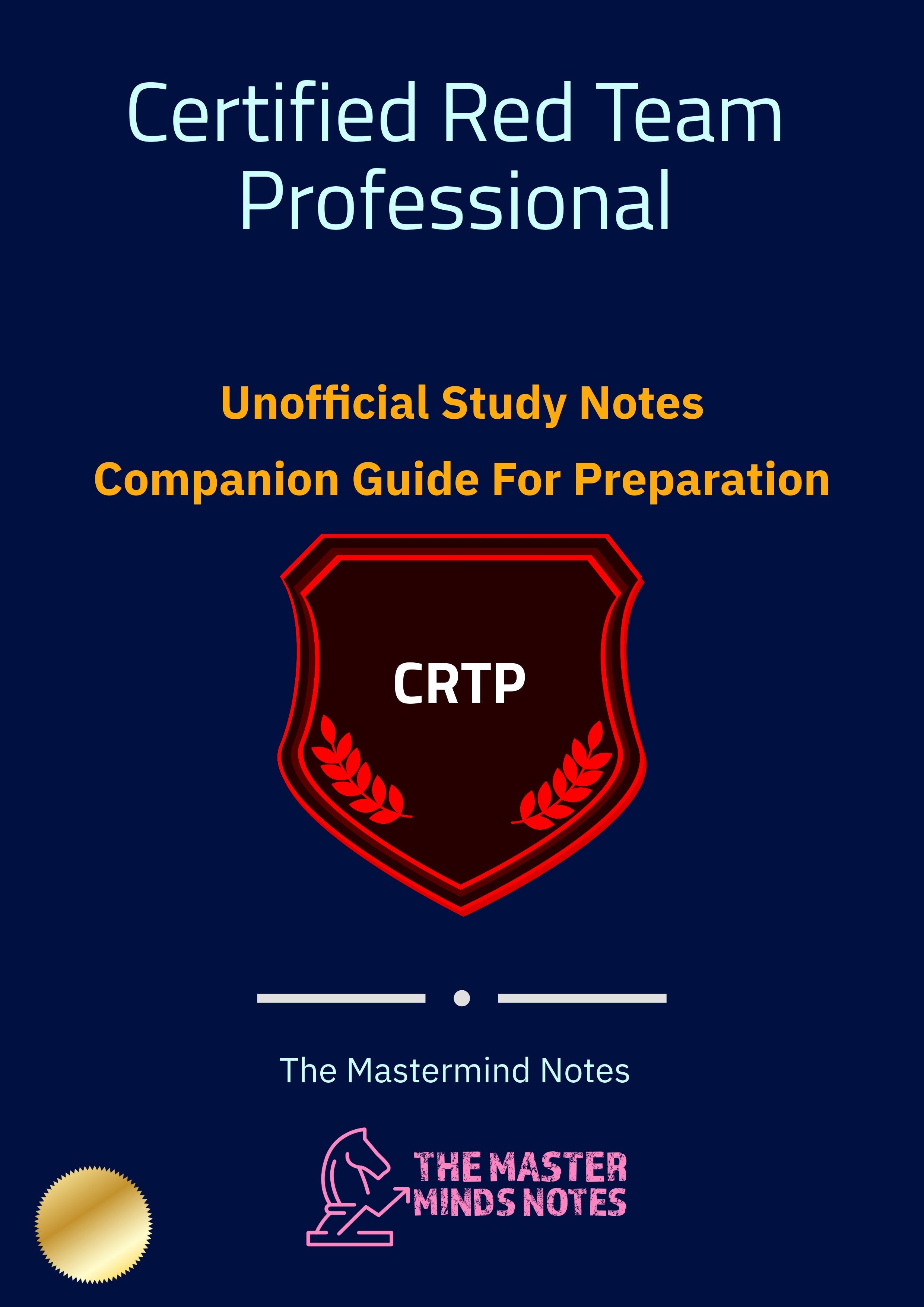 The Unofficial CRTP Notes: The Red Team Professional's Bible