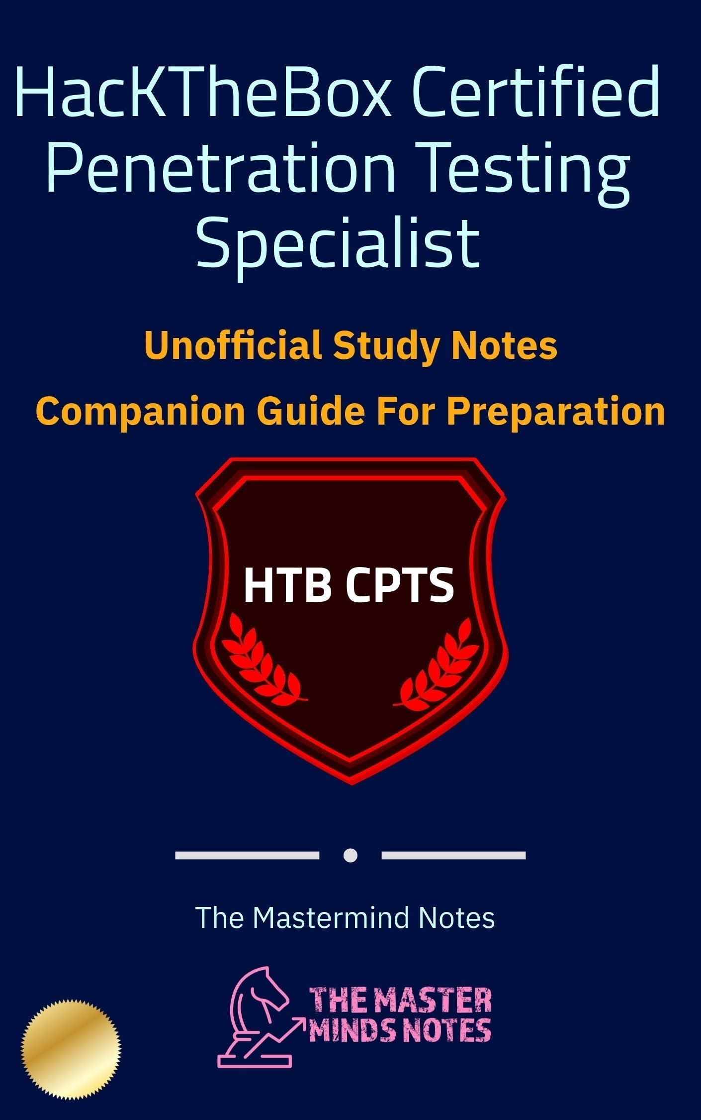 Ultimate HTB CPTS 2026 Notes: The Complete Study Guide