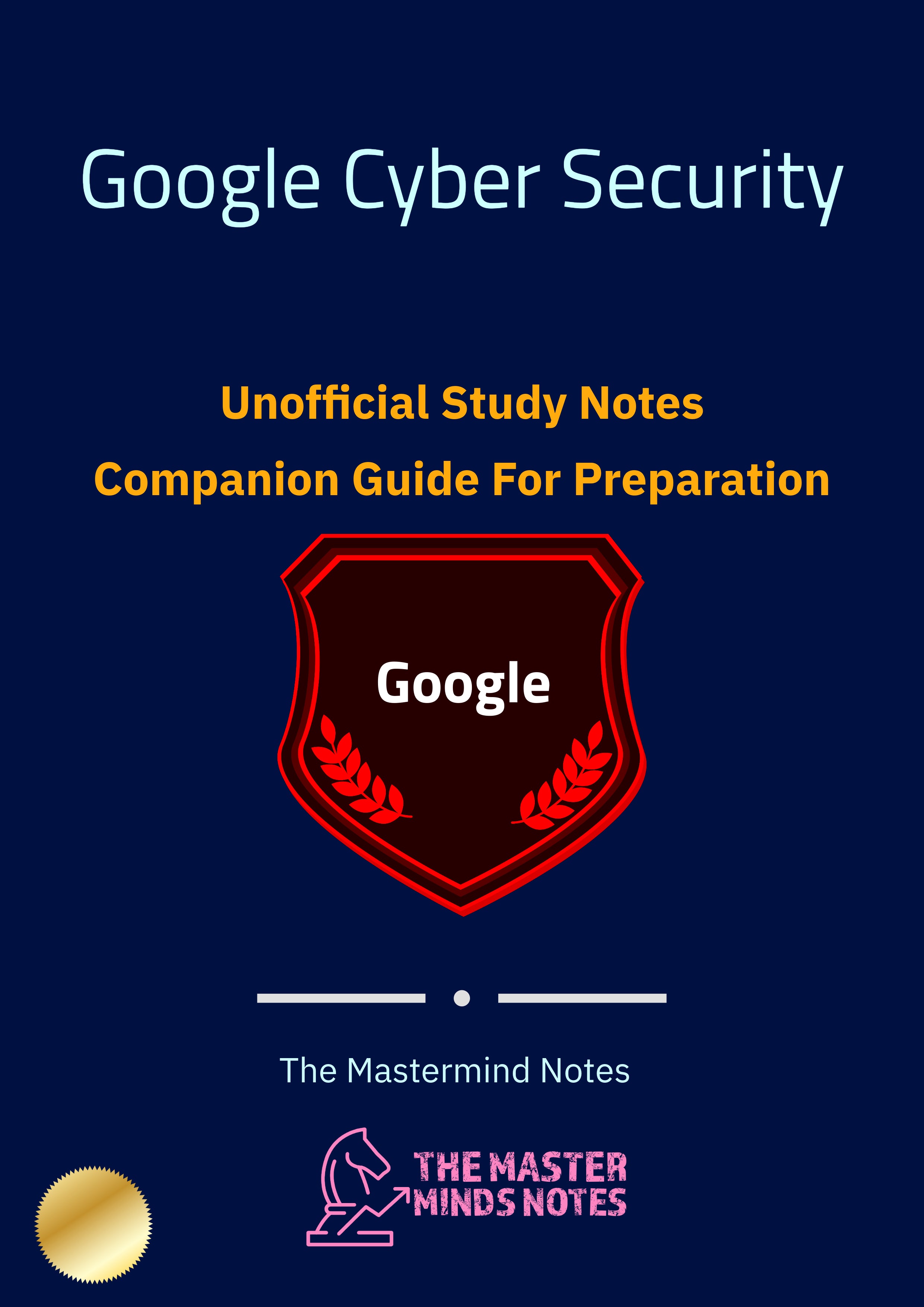Google Cyber Security Professional Certificate Study Notes