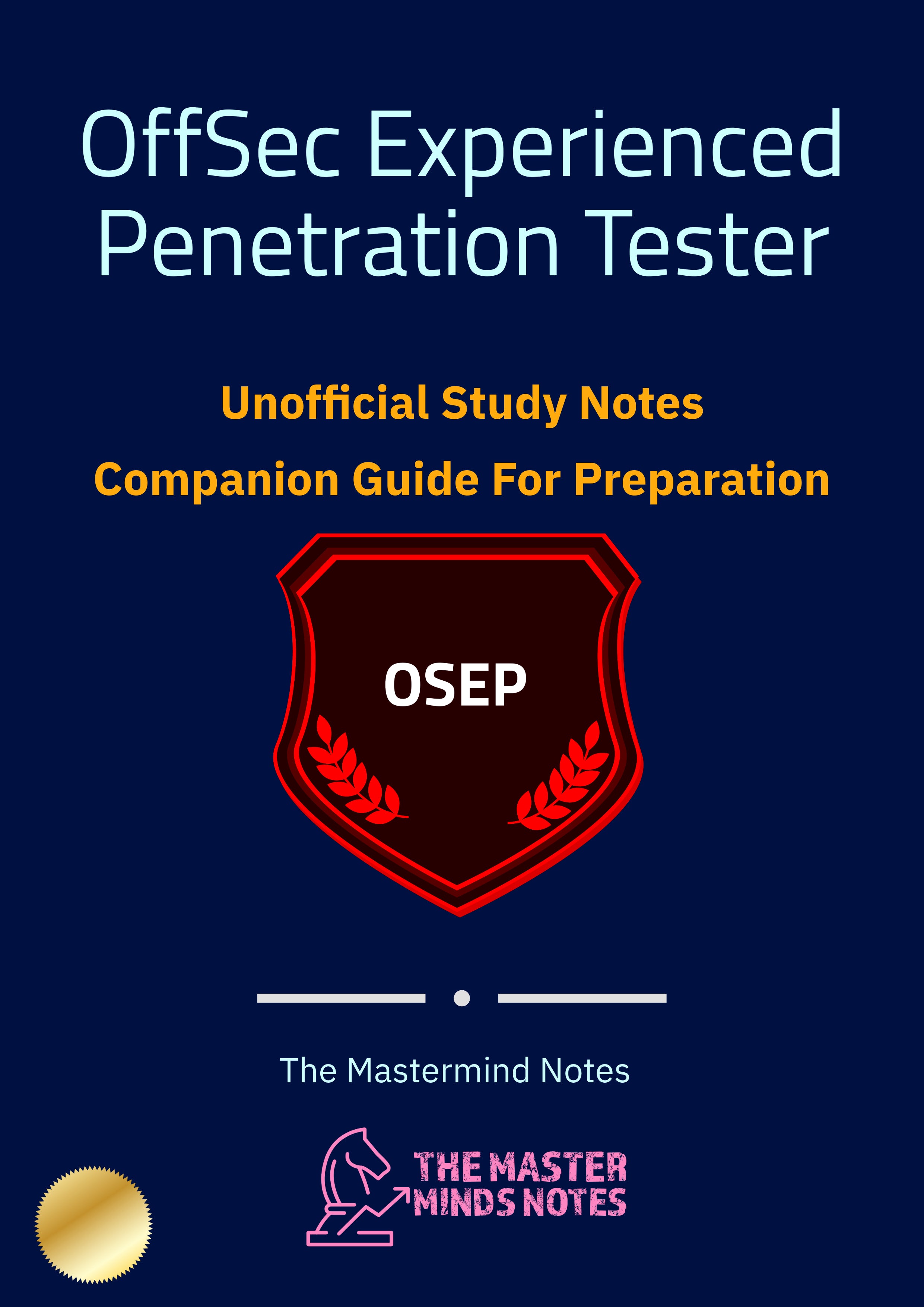 OffSec Experienced Penetration Tester (OSEP) Study Notes & Guide