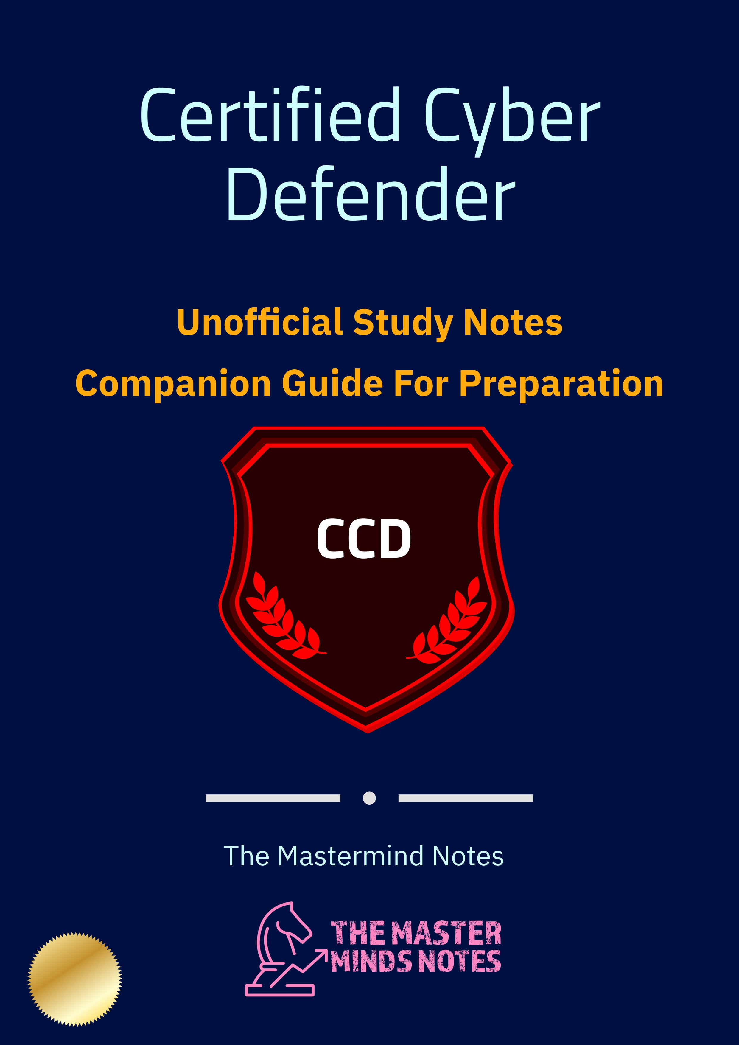 Certified Cyber Defender (CCD) Study Notes