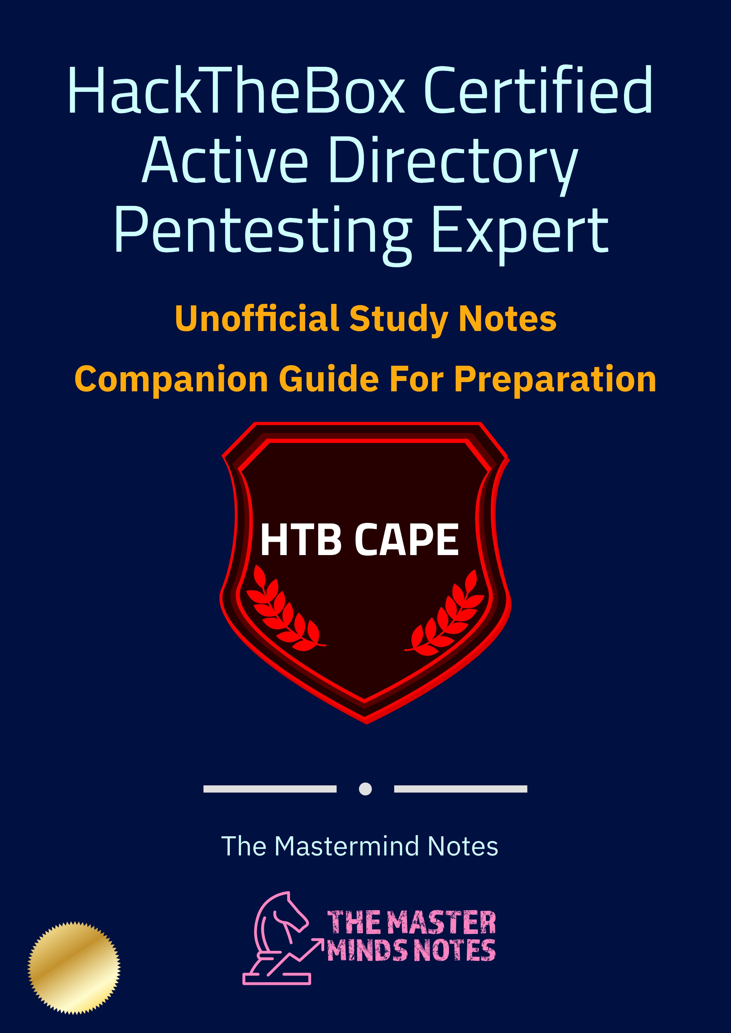HackTheBox Certified Active Directory Pentesting Expert (HTB CAPE) Study Notes