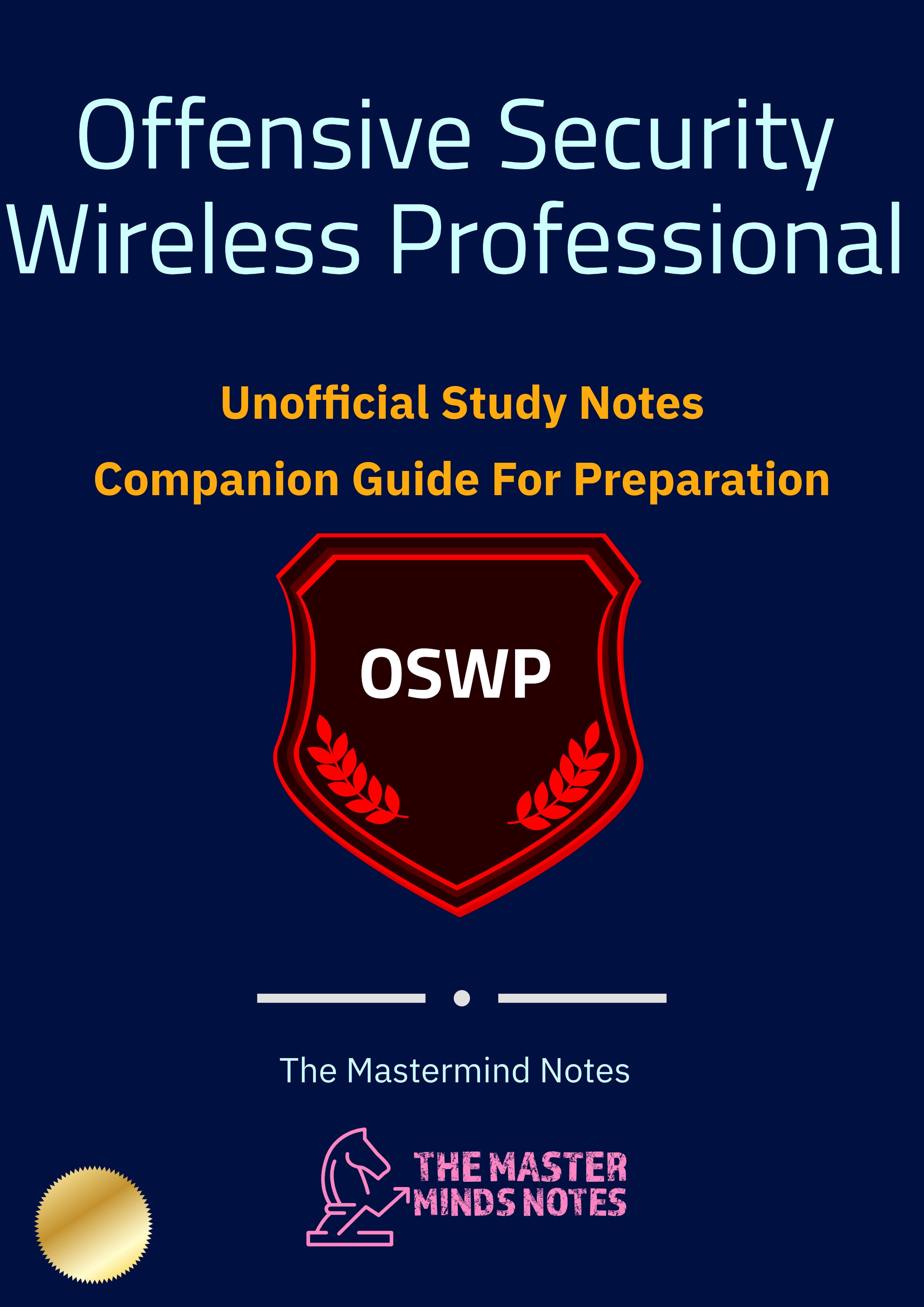 Offensive Security Wireless Professional Study Notes