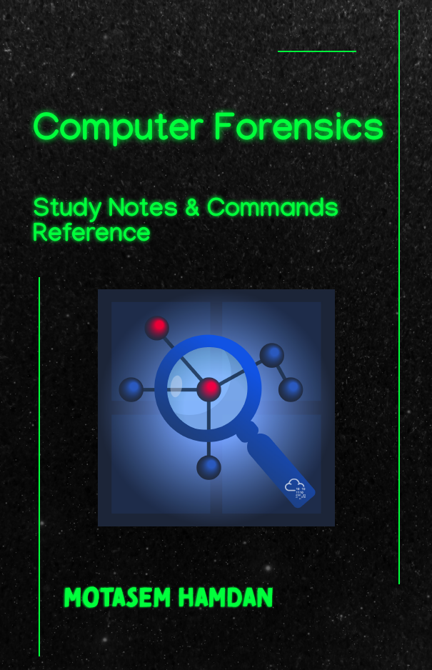 Computer Forensics Study Notes
