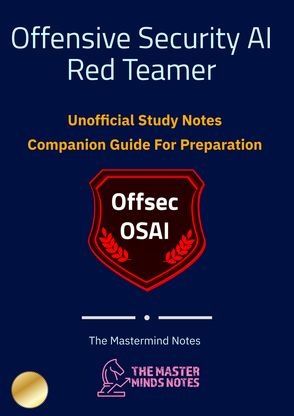 The Unofficial Offensive Security AI Red Teamer Study Notes + FREE Cheat Sheet