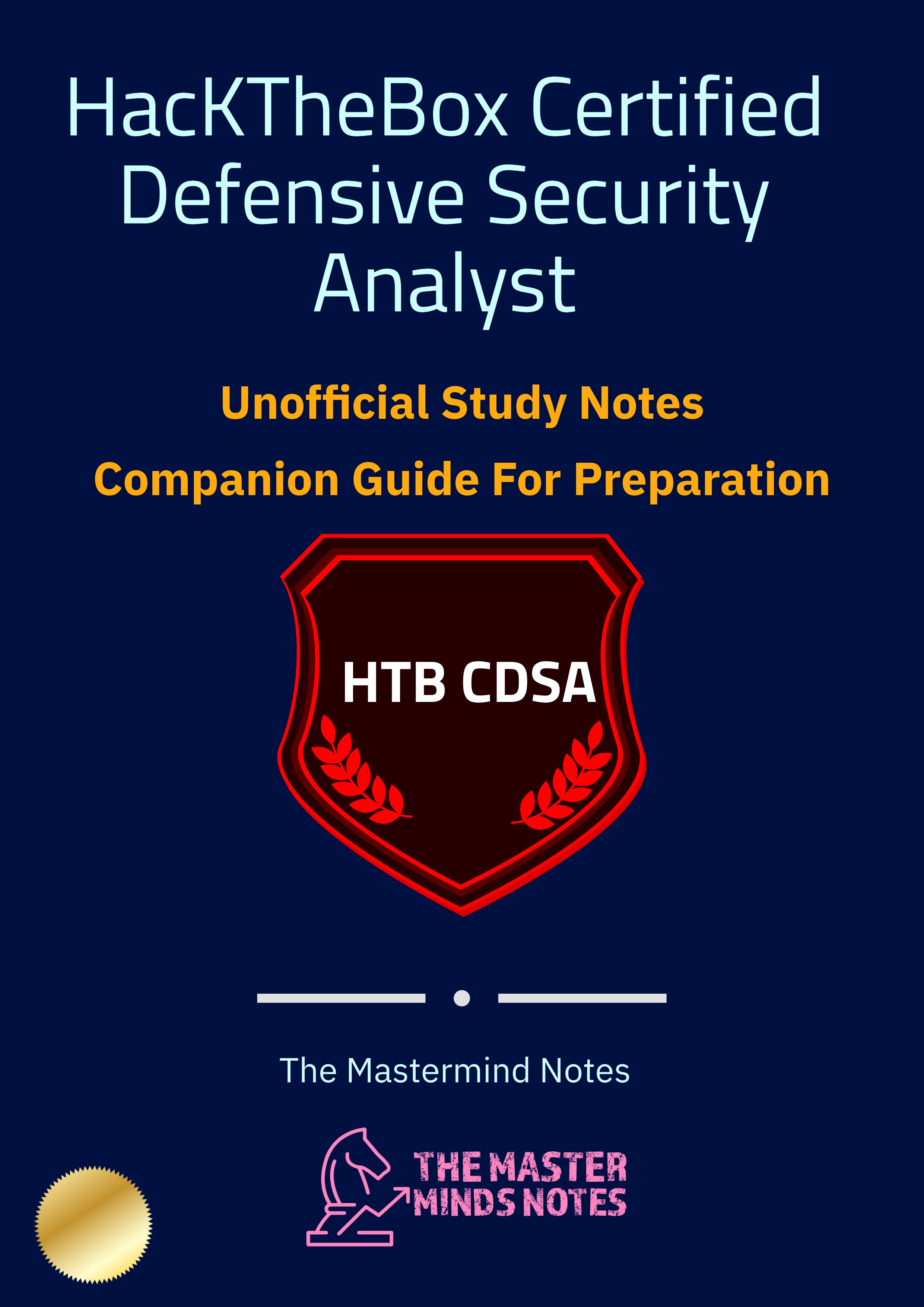 HackTheBox Certified Defensive Security Analyst (CDSA) Study Notes